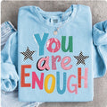 You Are Enough!