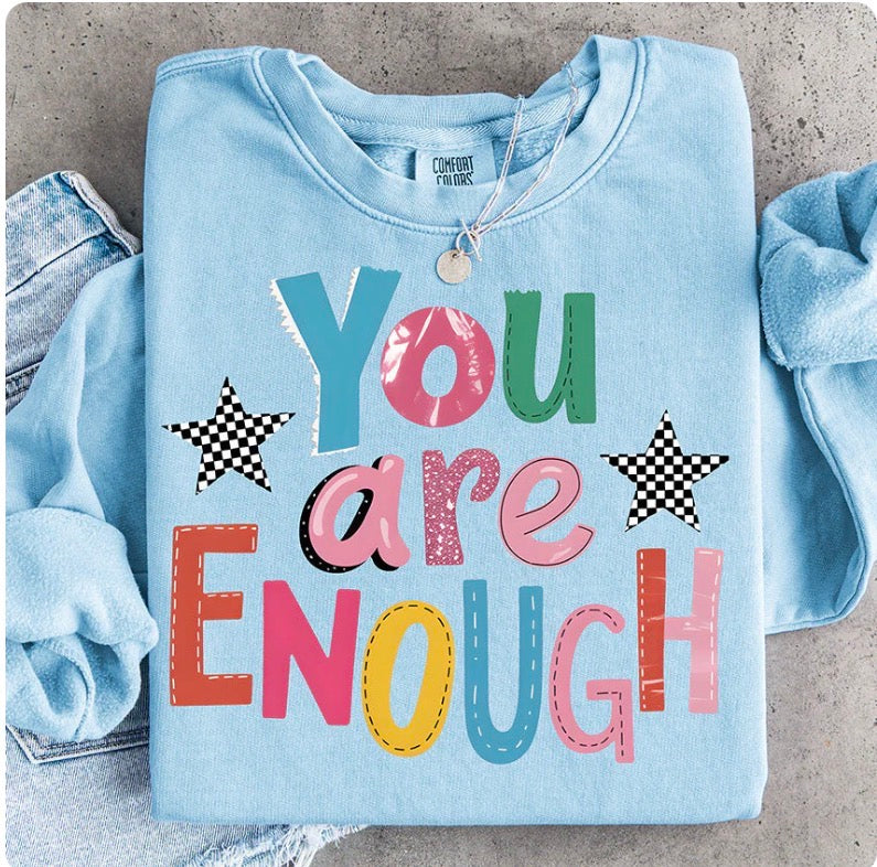 You Are Enough!